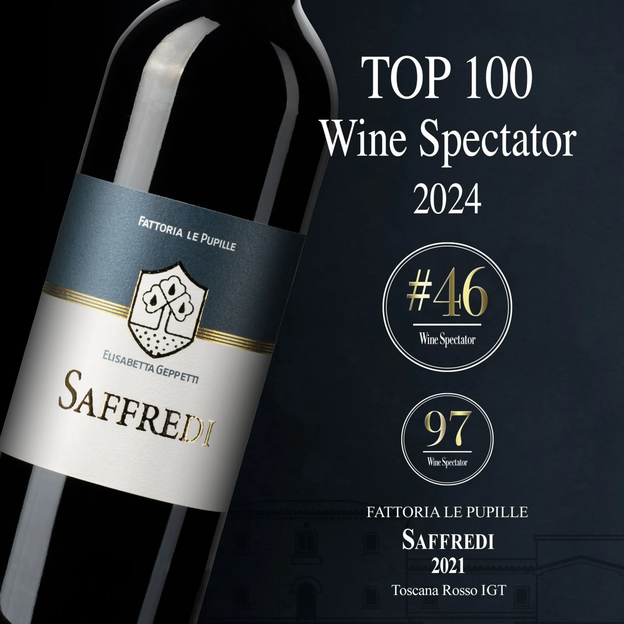 Saffredi al n. 46 di TOP 100 di Wine Spectator